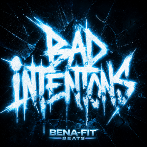 Bad Intentions